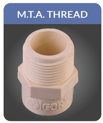 CPVC Threaded MTA by Vigor Plast India Pvt. Ltd. from Jamnagar Gujarat ...