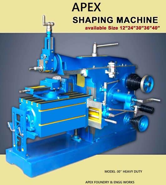 Shaping Machines