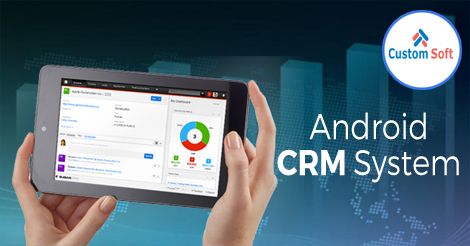 Android CRM System