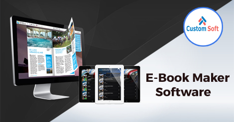 E-Book maker Software by CustomSoft