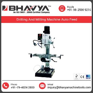 Auto Feed Drilling And Milling Machine