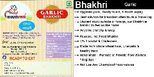 Ready To Eat Garlic Bhakhri