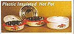 Plastic Insulated Thermowares / Hot Pot