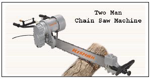 One Man Chain Saw