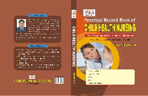 PRATICLE RECORD FOR CHILD HEALTH NURSING