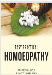 Easy Practical Homeopathy Book