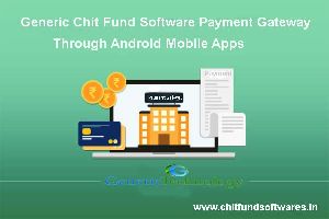 Generic Chit Fund Software Payment Gateway Through Android Mobile Apps