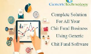 Complete Solution For All Your Chit Fund Business Using Generic Chit Fund Software