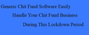 Generic Chit Fund Software Services