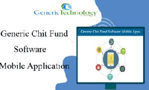 Generic Chit Fund Software Mobile Applications