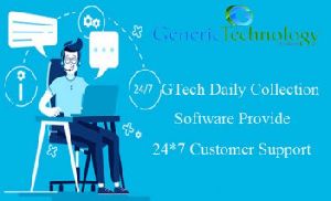 GTech Daily Collection Software Provide For 24 /7 Customer Support