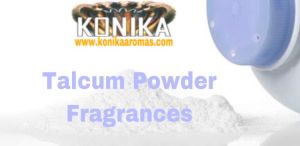 KONIKA TALCUM POWDER PERFUMERY COMPOUNDS