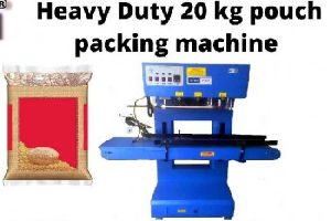 Heavy Duty / 20 kg pouch packing machine