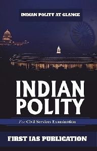 INDIAN POLITY BY FIRST IAS COACHING INSTITUTE