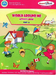 World Around Me Activity Book Part-A Book
