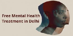 Free Mental Health Treatment In Delhi