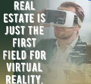Virtual reality in real estate