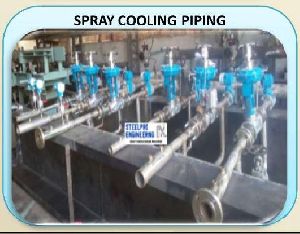 Spray Cooling Piping System