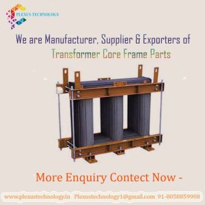 Transformer Core Frame Assemblies