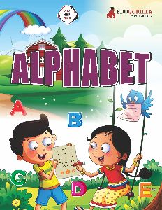 Pre-Primary Alphabet Book for Kids Practice Exercise & Colourful Illustrations for Children