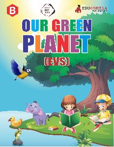 Pre-Primary Our Green Planet (EVS) Book for Kids