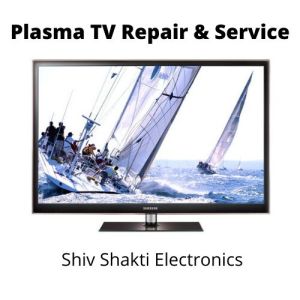 Plasma TV Repair Service in Delhi and Gurgaon