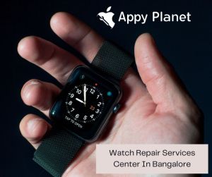 Watch Repair Services Center In Bangalore