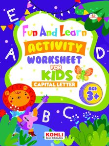 FUN AND LEARN ACTIVITY WORKSHEET FOR KIDS CAPITAL LETTER