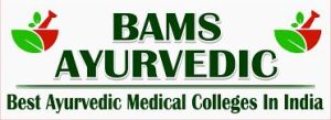 Get Admission in BAMS Top Medical Colleges