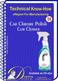 car chrome polish cum cleaner manufacturing e report