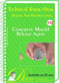 Concrete Mould Release Agent   Manufacturing Technical Knowhow