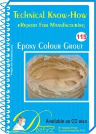 Epoxy Colour Grout  Manufacturing Technical Knowhow