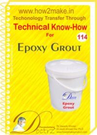 Epoxy Grout  Manufacturing Technical Knowhow