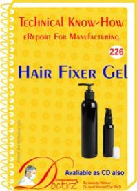 Hair Fixer Gel Manufacturing Technology (TNHR226)