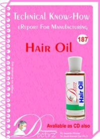 Hair Oil  Manufacturing Technology (TNHR187)