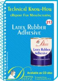 Latex Rubber Adhesive Manufacturing Technology (TNHR213)