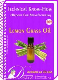 Lemon Grass Oil Manufacturing Technology (TNHR205)