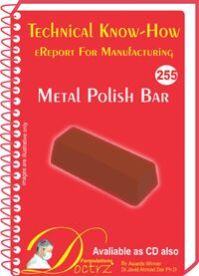 Metal Polish Bar Manufacturing Technology (TNHR255)
