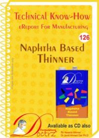 Naptha Based Thinner Manufacturing (TNHR126)