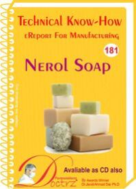 Nerol Soap Manufacturing Technology (TNHR181)