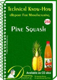 Pine Squash Manufacturing Technology (TNHR256)