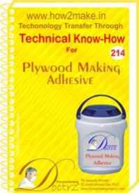 Plywood making Adhesive  know-how report