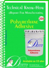 Polyurithane Adehsive Manufacturing Technology (TNHR208)
