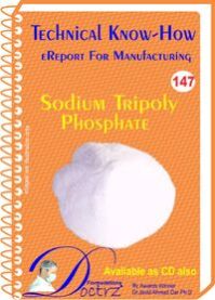 SODIUM TRIPOLY PHOSPHATE Manufacturing (TNHR147)