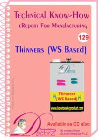Thiner (WS BAsed) Manufacturing
