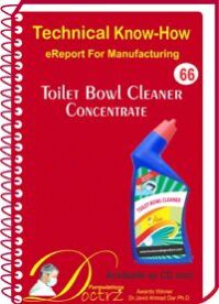 Toilet Bowl Cleaner Concentrate Manufacturing