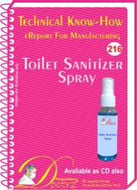 Toilet Sanitizer Spray Manufacturing Technology (TNHR216)