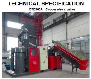 OTD 300 Copper Wire Crusher Machine