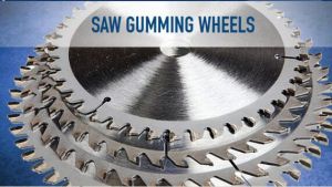 saw gumming wheels