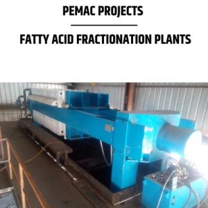 Fatty Acid Fractionation Plants